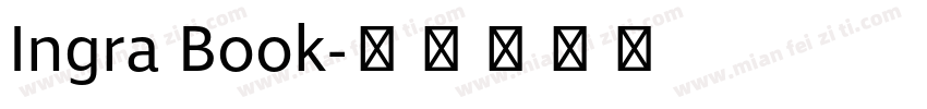 Ingra Book字体转换